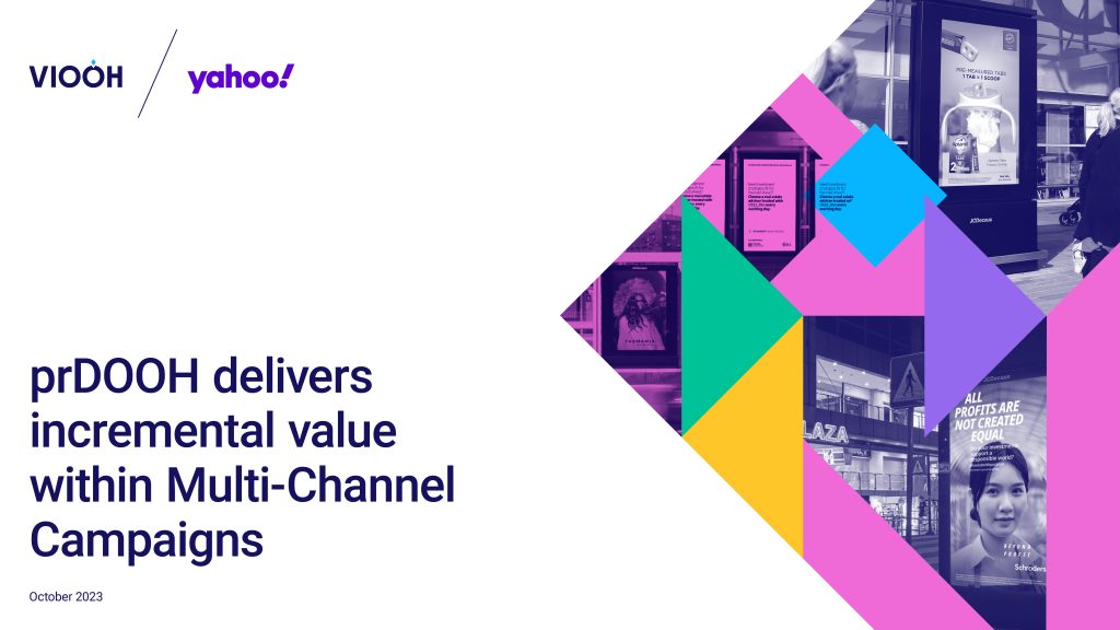VIOOH и Yahoo Advertising изучили преимущества использования prDOOH в многоканальных кампаниях